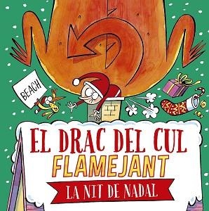 DRAC DEL CUL FLAMEJANT LA NIT DE NADAL | 9788491457664 | BEACH