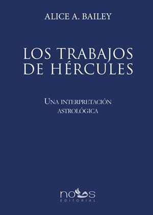 TRABAJOS DE HÉRCULES | 9788494851759 | BAILEY, ALICE