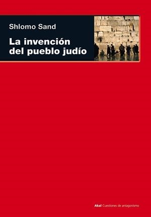 INVENCIÓN DEL PUEBLO JUDÍO | 9788446032311 | SAND, SHLOMO
