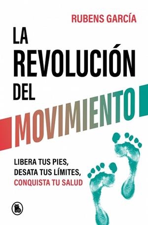 REVOLUCIÓN DEL MOVIMIENTO | 9788402429780 | GARCÍA (@RMOTIONCOACH), RUBENS
