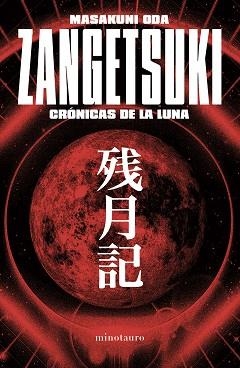 ZANGETSUKI. CRÓNICAS DE LA LUNA | 9788445019825 | ODA, MASAKUNI