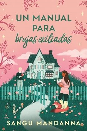 MANUAL PARA BRUJAS EXILIADAS | 9788466680868 | MANDANNA, SANGU