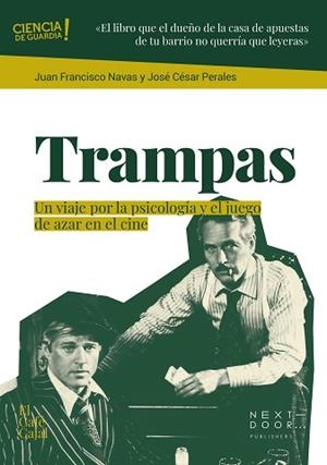 TRAMPAS | 9788412753240 | NAVAS, JUAN FRANCISCO / PERALES, JOSÉ CÉSAR