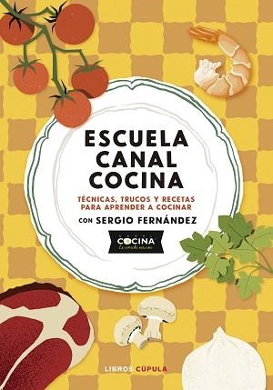 ESCUELA CANAL COCINA | 9788448045166 | CANAL COCINA