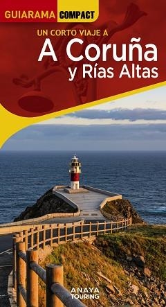 CORUÑA Y RÍAS ALTAS | 9788491586104 | POSSE ANDRADA, ENRIQUE