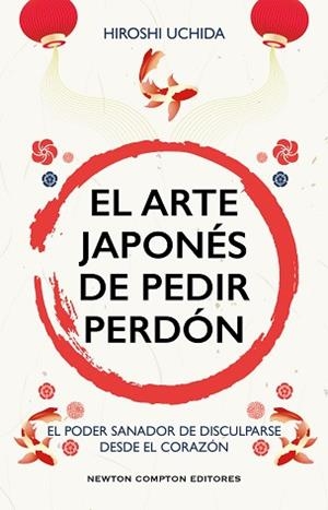 EL ARTE JAPONÉS DE PEDIR PERDÓN | 9791387575410 | UCHIDA, HIROSHI