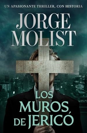 MUROS DE JERICÓ | 9788466381482 | MOLIST, JORGE
