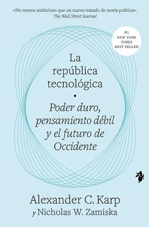 REPÚBLICA TECNOLÓGICA | 9791387936020 | KARP, ALEXANDER C. / ZAMISKA, NICHOLAS W.