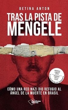 TRAS LA PISTA DE MENGELE | 9791387813413 | ANTON, BETINA