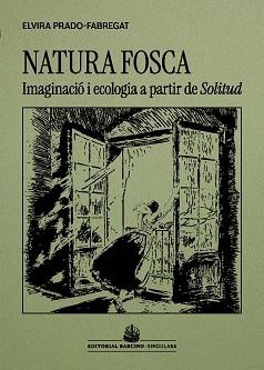 NATURA FOSCA | 9788416726509 | PRADO-FABREGAT, ELVIRA