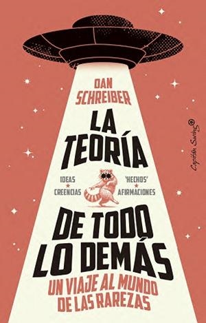 TEORÍA DE TODO LO DEMÁS | 9791399039207 | SCHREIBER, DAN