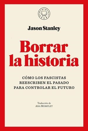 BORRAR LA HISTORIA | 9791387748005 | STANLEY, JASON