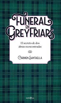 FUNERAL EN GREYFRIARS | 9788410940338 | SANTAELLA, CARMEN