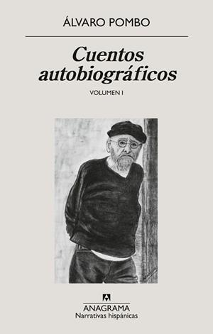 CUENTOS AUTOBIOGRÁFICOS | 9788433947840 | POMBO, ÁLVARO