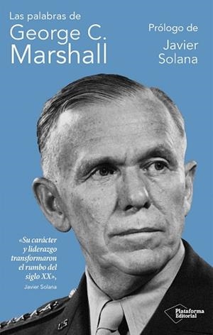 PALABRAS DE GEORGE C. MARSHALL | 9791387813499 | MARSHALL, GEORGE C. / MARSHALL, GEORGE C.