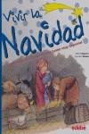 VIVIR LA NAVIDAD | 9788423681341 | ROVIRA, FRANCESC / SEGARRA ROS, MERCEDES