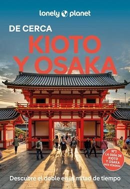 KIOTO Y OSAKA DE CERCA 2 | 9788408310181 | FAY, TOM / GOSS, ROB / O'MALLEY, THOMAS