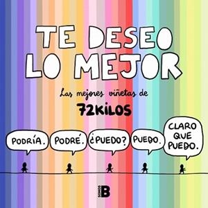 TE DESEO LO MEJOR | 9788466683548 | , 72 KILOS