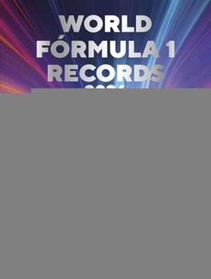 WORLD FÓRMULA 1 RECORDS 2026 | 9791387724207