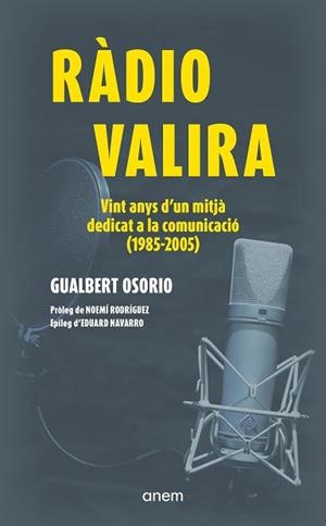RÀDIO VALIRA | 9788418865596 | OSORIO, GUALBERT