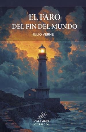 FARO DEL FIN DEL MUNDO | 9788483591406 | VERNE, JULIO