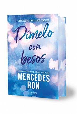 DÍMELO CON BESOS (EDICIÓN ESPECIAL CON CANTOS TINTADOS) (DÍMELO 3) | 9791387598877 | RON, MERCEDES