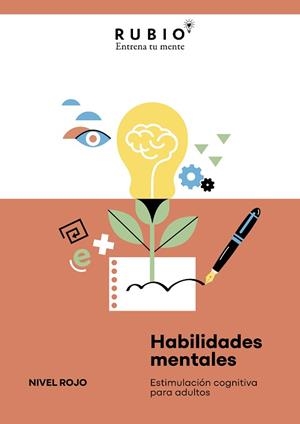 HABILIDADES MENTALES. ESTIMULACIÓN COGNITIVA PARA ADULTOS. (NIVEL ROJO. VOL. I) | 9788410418226 | GUILLEM SAIZ, JAVIER / SL, ENRIQUE RUBIO POLO
