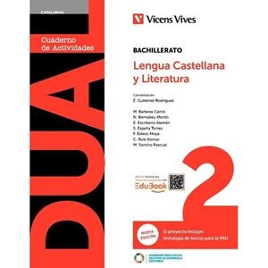 DUAL 2. LENGUA CASTELLANA Y LITERATURA. CATALUNYA. LIBRO CONSULTA Y CUADERNO NUE | 9788410965577 | BERNABEU MORON, NATALIA / , C. RUIZ / ESCRIBANO ALEMAN, ELENA / ESTESO MOYA, FELIX / , M. BAÑERAS /