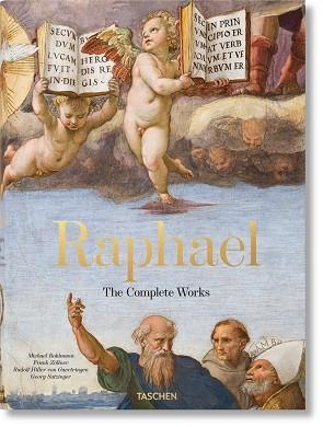 RAPHAEL. THE COMPLETE WORKS. PAINTINGS, FRESCOES, TAPESTRIES, ARCHITECTURE | 9783836557023 | HILLER VON GAERTRINGEN, RUDOLF / ROHLMANN, MICHAEL / SATZINGER, GEORG / ZÖLLNER, FRANK