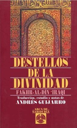 DESTELLOS DE LA DIVINIDAD | 9788441420038 | AL-DIN IRAQI, FAKHR