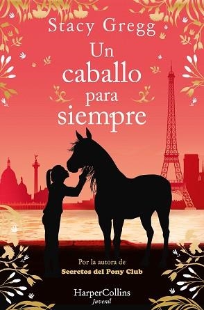 CABALLO PARA SIEMPRE | 9788419802729 | GREGG, STACY