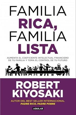 FAMILIA RICA, FAMILIA LISTA | 9788403526006 | KIYOSAKI, ROBERT T.