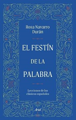 FESTÍN DE LA PALABRA | 9788434440135 | NAVARRO DURÁN, ROSA