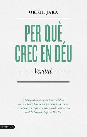 PER QUÈ CREC EN DÉU | 9788419734136 | JARA, ORIOL