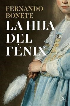 HIJA DEL FÉNIX | 9788467080780 | BONETE VIZCAINO, FERNANDO