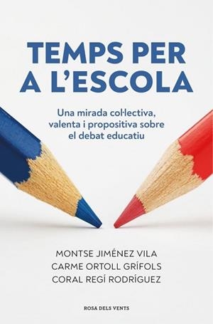 TEMPS PER A L'ESCOLA | 9791387653910 | REGÍ RODRÍGUEZ, CORAL / JIMÉNEZ VILA, MONTSE / ORTOLL GRÍFOLS, CARME
