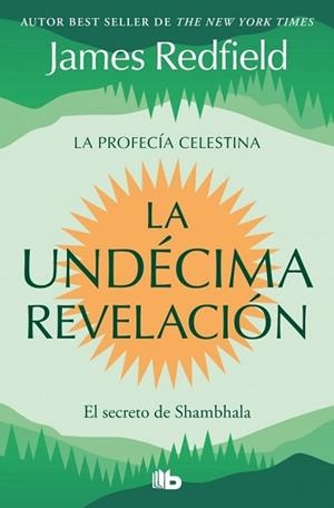 UNDÉCIMA REVELACIÓN (LA PROFECÍA CELESTINA 3) | 9791387652647 | REDFIELD, JAMES