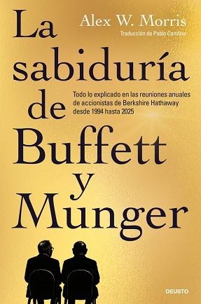 SABIDURÍA DE BUFFETT Y MUNGER | 9788423440160 | ALEX W. MORRIS / MORRIS, ALEX W.