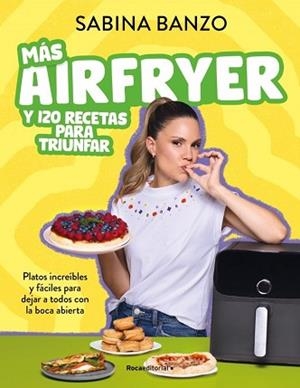 MÁS AIRFRYER Y 120 RECETAS PARA TRIUNFAR | 9791387629526 | BANZO, SABINA
