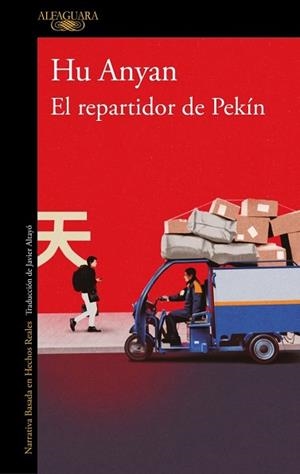 REPARTIDOR DE PEKÍN | 9788420479347 | ANYAN, HU