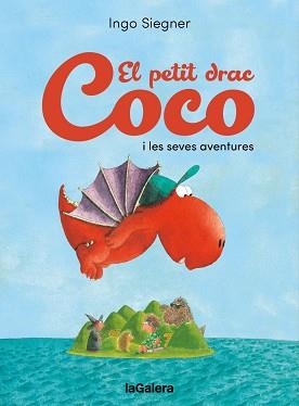 PETIT DRAC COCO I LES SEVES AVENTURES | 9788424676704 | SIEGNER, INGO