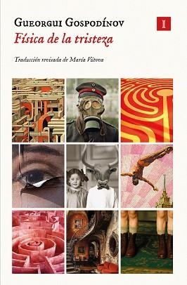 FÍSICA DE LA TRISTEZA | 9791387641634 | GOSPODÍNOV, GUEORGUI
