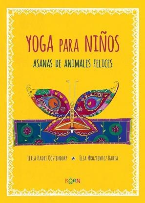 YOGA PARA NIÑOS | 9788412053708 | KADRI OOSTENDORP, LEILA