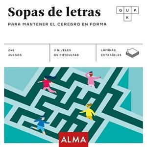 SOPAS DE LETRAS PARA MANTENER EL CEREBRO EN FORMA | 9788417430665 | , VV. AA