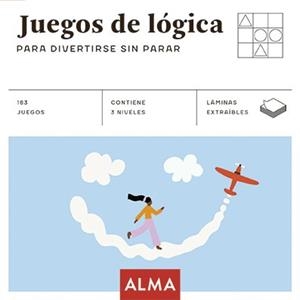 JUEGOS DE LÓGICA PARA DIVERTIRSE SIN PARAR | 9788418008870 | , AA.VV