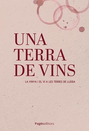 TERRA DE VINS UNA | 9788413036748