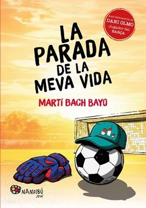 PARADA DE LA MEVA VIDA | 9788413036946 | BACH BAYO, MARTÍ