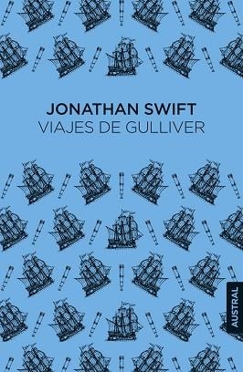 VIAJES DE GULLIVER | 9788408317036 | JONATHAN SWIFT, JONATHAN SWIFT