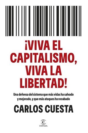 ¡VIVA EL CAPITALISMO, VIVA LA LIBERTAD! | 9788467080902 | CUESTA, CARLOS