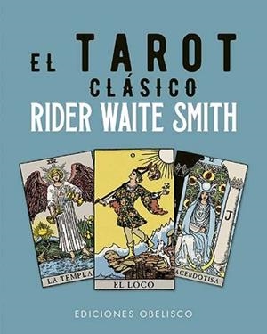 TAROT CLÁSICO DE RIDER WAITE SMITH + CARTAS | 9788491119906 | WAITE, ARTHUR EDWARD WAITE